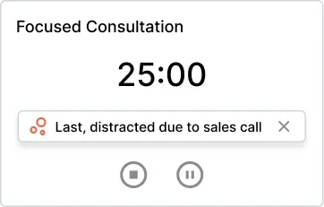 Focused Consultation widget at 25:00, noting the last consultation was interrupted