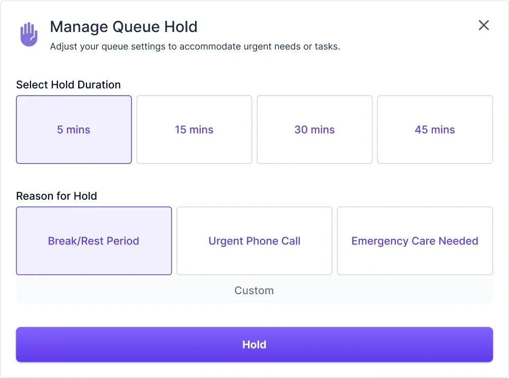 Manage Queue Hold modal with a five minute duration and Break or Rest Period selected