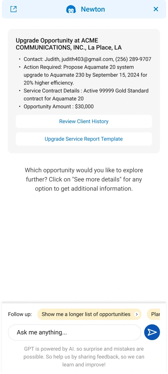 Newton, an AI side panel, presenting a thirty thousand dollar upgrade opportunity as named fields for contact, action required, service contract details and amount, with two follow up actions and a notice that mistakes are possible